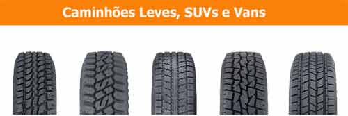 Tipos de pneus para caminhões leves, SUVs e Vans.